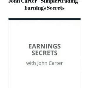 [Download Now] Jonh Carter – Simplertrading – Earnings Secrets