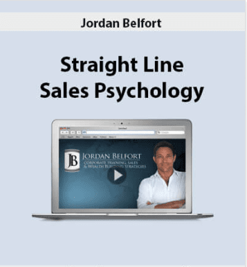 [Download Now] Jordan Belfort – Straight Line Sales Psychology