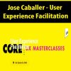 [Download Now] Jose Caballer - User Experience Facilitation