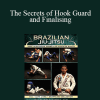 Jose Santo - The Secrets of Hook Guard and Finalising