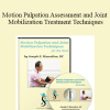 Joseph Muscolino - Motion Palpation Assessment and Joint Mobilization Treatment Techniques for the Neck