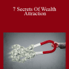 Joseph Riggio - 7 Secrets Of Wealth Attraction