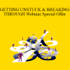 Joseph Riggio - GETTING UNSTUCK & BREAKING THROUGH Webinar Special Offer