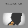 Joseph Riggio - Thursday Mytho Nights