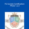 FG Society Certification Phase 1