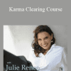 Julie Renee - Karma Clearing Course