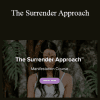 Juliette Kristine - The Surrender Approach