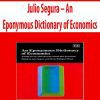 Julio Segura – An Eponymous Dictionary of Economics