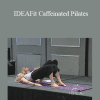 June Kahn - IDEAFit Caffeinated Pilates