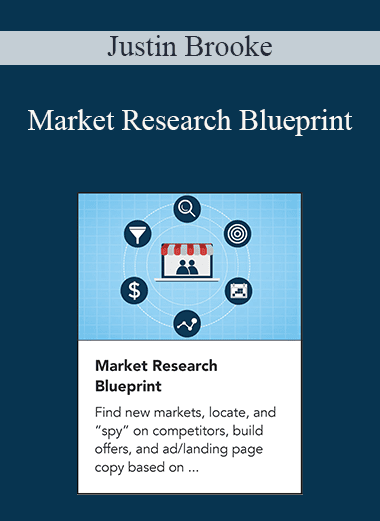 Justin Brooke - Market Research Blueprint