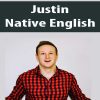 [Download Now] Justin – Native English