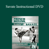 Kamel Chouaref - Savate Instructional DVD