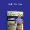 Karen Brimeyer - Leaky Gut Cure