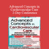 Karen M. Marzlin - Advanced Concepts in Cardiovascular Care 2-Day Conference: Day One: Advanced ECG & Arrhythmia Interpretation