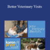 Karen Pryor Academy - Better Veterinary Visits