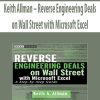 Keith Allman – Reverse Engineering Deals on Wall Street with Microsoft Excel