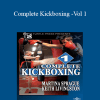 Keith Livingston Martin Sprague - Complete Kickboxing -Vol 1