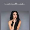 [Download Now] Kelsey Aida – Manifesting Masterclass