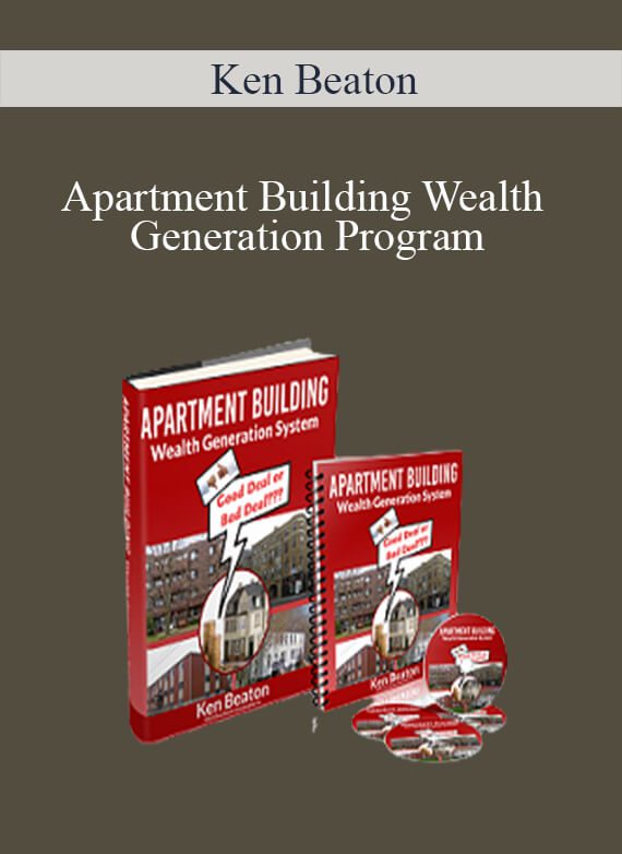 Ken Beaton – Apartment Building Wealth Generation Program