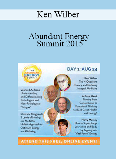 Ken Wilber - Abundant Energy Summit 2015