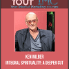 [Download Now] Ken Wilber - Integral Spirituality: A Deeper Cut