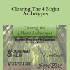 Kenji Kumara - Clearing The 4 Major Archetypes: Wounded Child