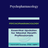 Kenneth Carter - Psychopharmacology: Essential Updates for Mental Health Professionals