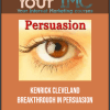 [Download Now] Kenrick Cleveland - Breakthrough in Persuasion