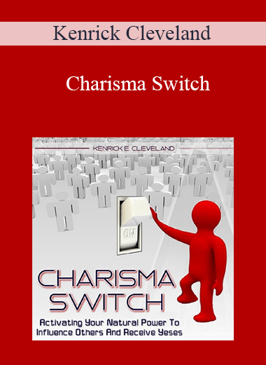 Kenrick Cleveland - Charisma Switch