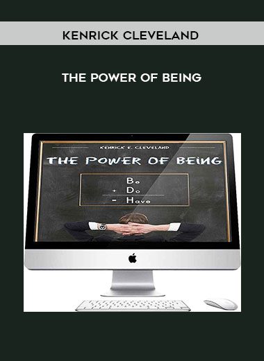 [Download Now] Kenrick Cleveland - The power of being