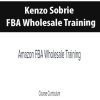 [Download Now] Kenzo Sobrie - FBA Wholesale Training (Copy)