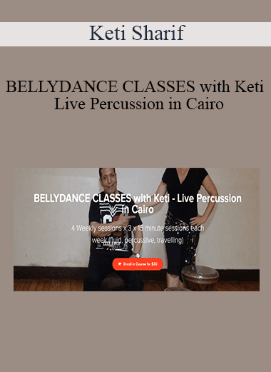 Keti Sharif - BELLYDANCE CLASSES with Keti - Live Percussion in Cairo