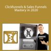 Kevin David - Clickfunnels & Sales Funnels Mastery in 2020