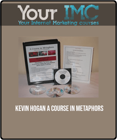 Kevin Hogan - A Course in Metaphors