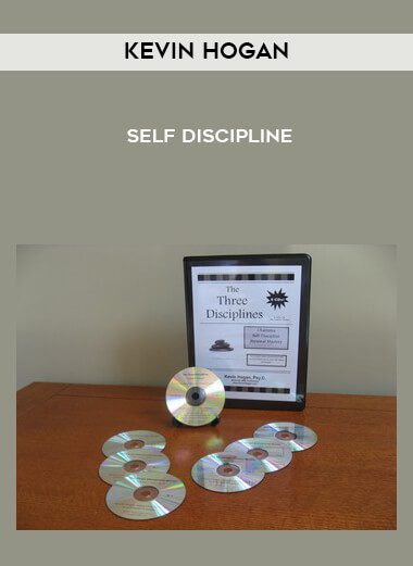 [Download Now] Kevin Hogan – Self Discipline