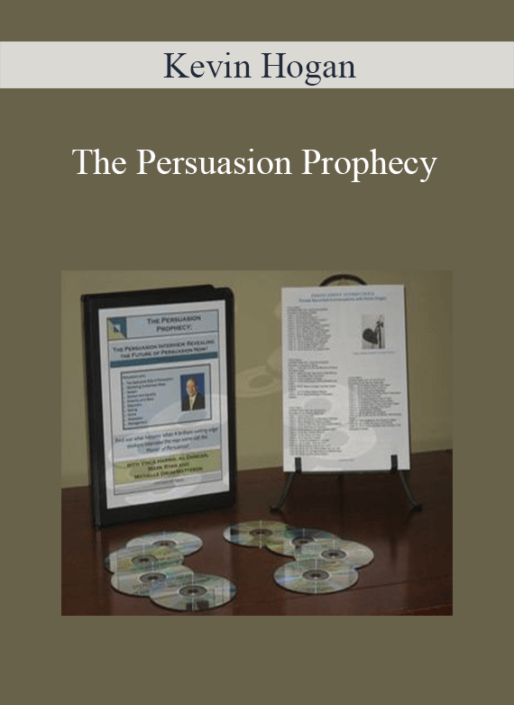 [Download Now] Kevin Hogan – The Persuasion Prophecy