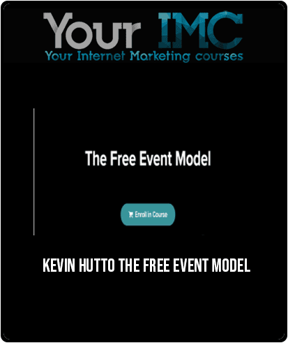 [Download Now] Kevin Hutto – The Free Event Model