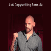 Kevin Rogers (CopyChief) - 4×6 Copywriting Formula