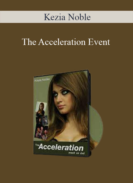 Kezia Noble – The Acceleration Event