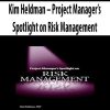 Kim Heldman – Project Manager’s Spotlight on Risk Management