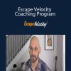 Kevin Rogers - Escape Velocity Coaching Program