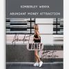 [Download Now] Kimberley Wenya – Abundant Money Attraction