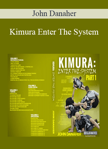 Kimura Enter The System - John Danaher