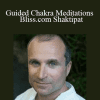 Kip Mazuy - Guided Chakra Meditations - Bliss.com Shaktipat