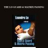 [Download Now] LEANDRO LO – THE LO GUARD & MATRIX PASSING