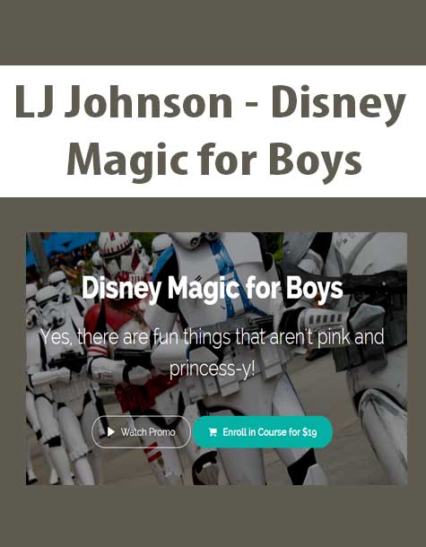 [Download Now] LJ Johnson - Disney Magic for Boys