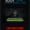 Land Video Course