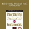 Larry Berman – Incorporating Technicals with Fundamentals