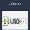 LaunchGrid - Ryan Deiss