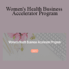 Laura Charelle - Women's Health Business Accelerator Program